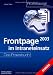 Frontpage 2003 im Intraneteinsatz. Das Praxisbuch.