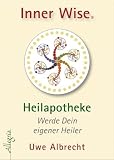 Produkt-Bild: Inner Wise Heilapotheke: Werde Dein eigener Heiler