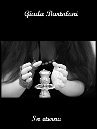 In eterno (Italian Edition)