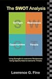The SWOT Analysis