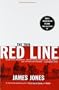 The Thin Red Line: A Novel
