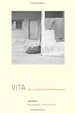 Vita: Life in a Zone of Social Abandonment
