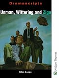Dramascripts - Unman Wittering and Zigo (Dramascripts)