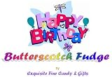 Gourmet Food : 'Happy Birthday' Butterscotch Delight Fudge Box