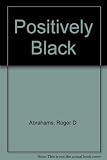 Positively black