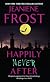 Happily Never After