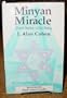Minyan Miracle: A Jewish Tradition, a Daily Blessing