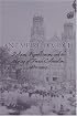 An Empire Divided: Religion, Republicanism, and the Making of French Colonialism, 1880-1914
