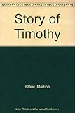 The story of Timothy