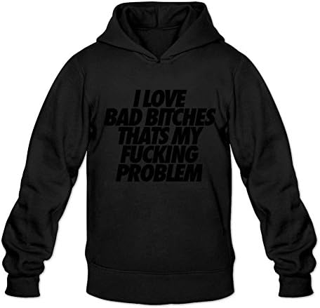 Chanyin mens 100% Cotton I Love Bad Bitches That's My Fucking Problem Pullover Hoodie