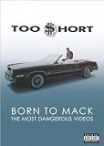 Too $hort: Born to Mack - Most Dangerous Videos