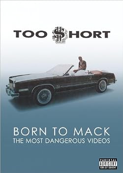 Too $hort: Born to Mack - Most Dangerous Videos