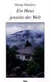 Ein Haus jenseits der Welt