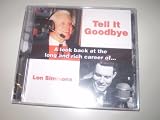 Tell It Goodbye - A Look Back at the Long and Rich Career of....Lon Simmons