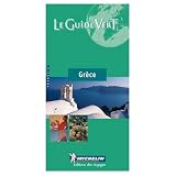 Michelin Green Guide to Greece French Language Edition