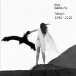 Flor Gardu�o. Trilogie 1980 - 2010: B...