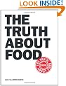 The Truth About Food