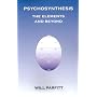 Psychosynthesis: The Elements and Beyond - Psychosynthesis in Theory and Practice