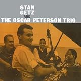 Stan Getz and the Oscar Peterson Trio