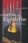Lighting the Eighth Fire: The Liberat...