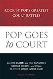 Pop goes to court