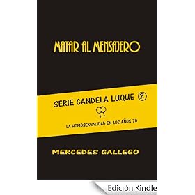 Matar al mensajero (Candela Luque)