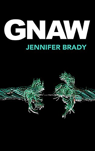 Gnaw, by Jennifer Brady