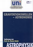Astrophysik - Gravitationswellen - Astronomie, DVD-Video