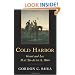 Cold Harbor: Grant and Lee, May 26-June 3, 1864