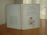 FIRST GARDEN By C. Z. GUEST 1976 EDITION