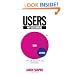 Users, Not Customers: Who Really Determines the Success of Your Business