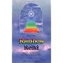 Rainbow Reiki (Shangri-La)