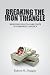 Breaking the Iron Triangle: Reducing Health-Care Costs in Corporate America Image of Breaking the Iron Triangle: Reducing Health-Care Costs in Corporate America