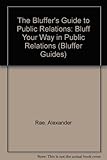 Bluff your way in P.R.