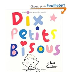 Dix petits bisous