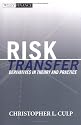 Risk Transfer: Derivatives in Theory and Practice (Wiley Finance)