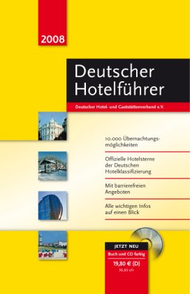 City Travel Guides Discounted  Bücher : Deutscher Hotelführer 2008. Buch und CD-ROM