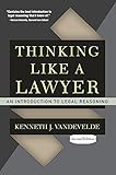 Thinking Like a Lawyer: An Introduction to Legal Reasoning