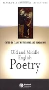 Old and Middle English Poetry (Blackwell Essential Literature)
