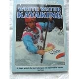 White water kayaking