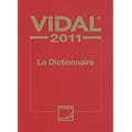 Vidal 2011 : Le Dictionnaire