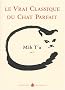 M�h T'u, le Vrai Classique du Chat Parfait : Tome 2