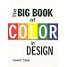 The Big Book of Color in Design (Big Book (Collins Design))