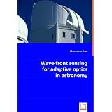 Wave-front sensing for adaptive optics in astronomy