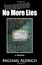 Imagine No More Lies