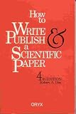 How to Write & Publish a Scientific Paper