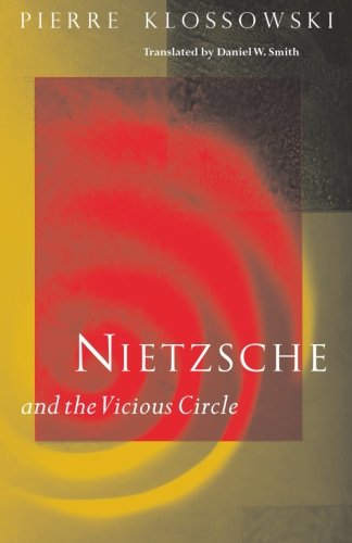 Nietzsche and the Vicious Circle