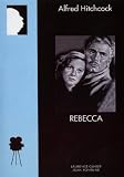Rebecca - Alfred Hitchcock