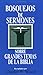 Bosquejos de sermones: Grandes temas de la Biblia (Bosquejos De Sermones Wood) (Spanish Edition)