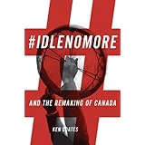 idlenomore and the remaking of canada